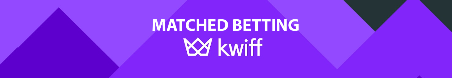 matched betting with kwiff