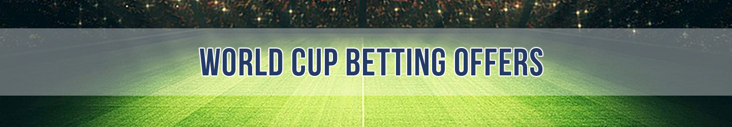 world cup betting offers