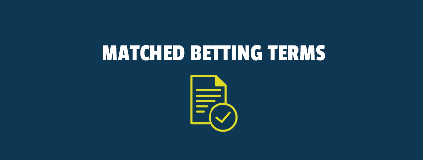 matched betting terms