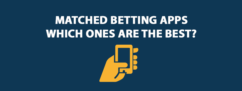 matched betting apps