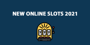 new online slots 2021